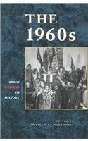 The 1960's (Greenhaven Press's Great Speeches in History) (9780737713138) by McConnell, William