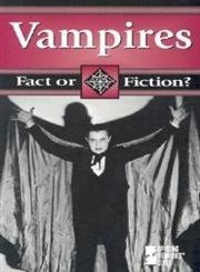 Stock image for Vampires: Fact or Fiction for sale by Books@Ruawai