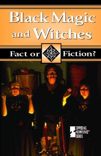 9780737713183: Fact or Fiction? - Black Magic and Witches