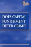 Beispielbild fr At Issue Series - Does Capital Punishment Deter Crime? (hardcover edition) zum Verkauf von Booksavers of MD
