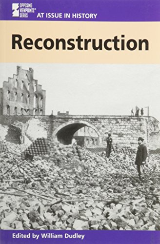 9780737713572: Reconstruction (At issue in history)