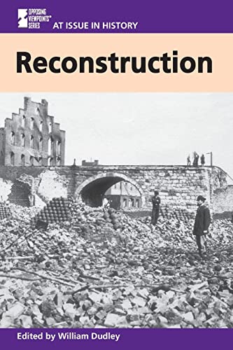 9780737713572: Reconstruction (At Issue in History)