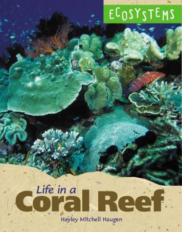 Stock image for Life in a Coral Reef for sale by Better World Books