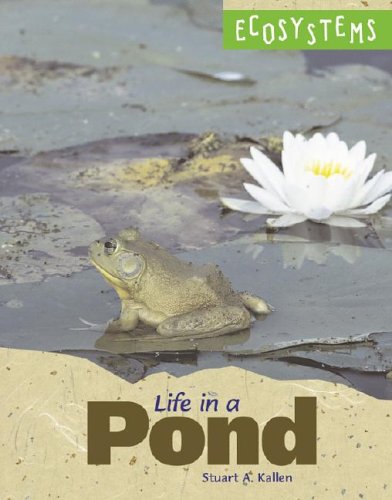 Stock image for Ecosystems - Life in a Pond for sale by Red's Corner LLC