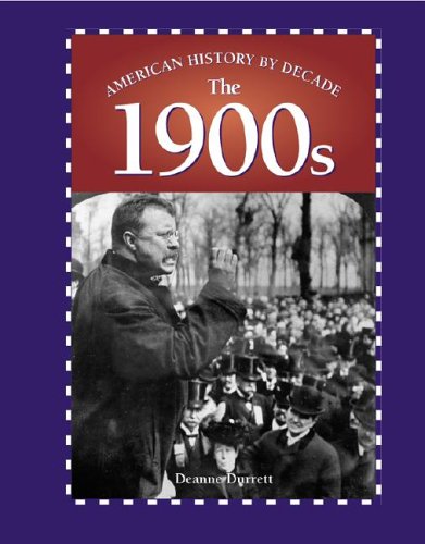 9780737715460: American History by Decade - The 1900s