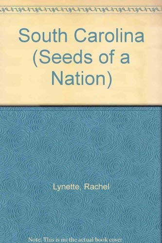 Beispielbild fr Seeds of a Nation - South Carolina zum Verkauf von HPB-Ruby