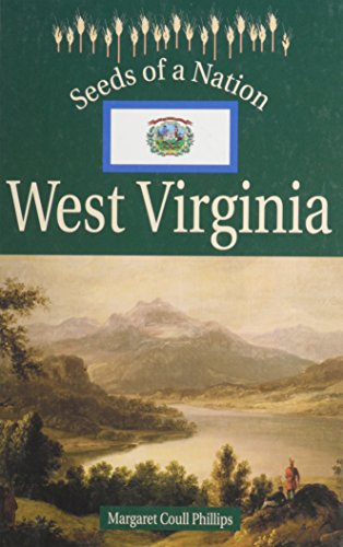 Stock image for Seeds of a Nation - West Virginia for sale by Half Price Books Inc.