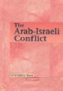 Imagen de archivo de Contemporary Issues Companion: The Arab - Israeli Conflict) a la venta por More Than Words