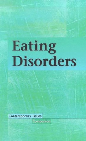 9780737716191: Eating Disorders