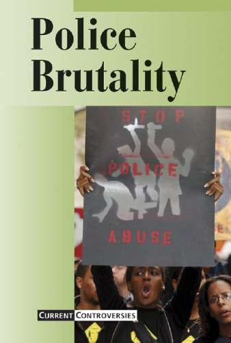 Beispielbild fr Police Brutality zum Verkauf von Better World Books