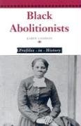 Beispielbild fr Black Abolitionists zum Verkauf von Better World Books