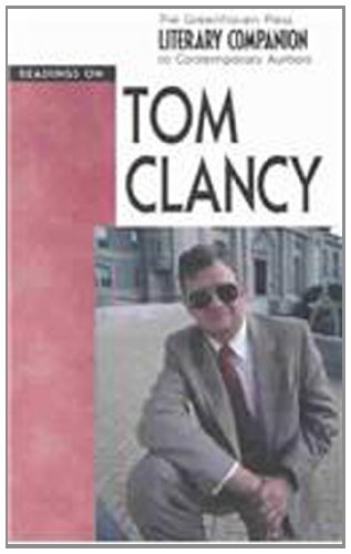 Stock image for Readings on Tom Clancy (The Greenhaven Press Literary Companion to Contemporary Authors) for sale by Booksavers of MD