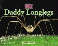 9780737717693: Daddy Longlegs (Bugs)