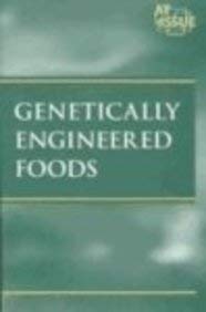 At Issue Series - Genetically Engineered Foods (paperback edition) (9780737717877) by Harris, Nancy