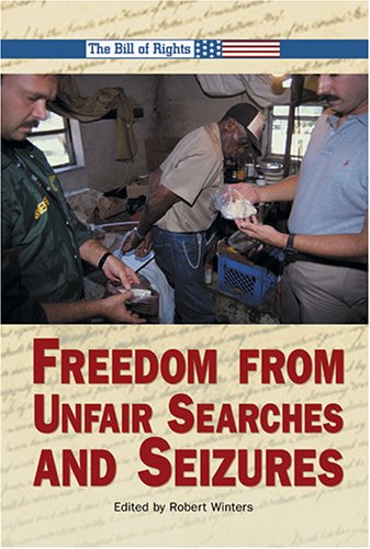 Beispielbild fr Freedom from Unfair Searches and Seizures (Bill of Rights) zum Verkauf von Irish Booksellers