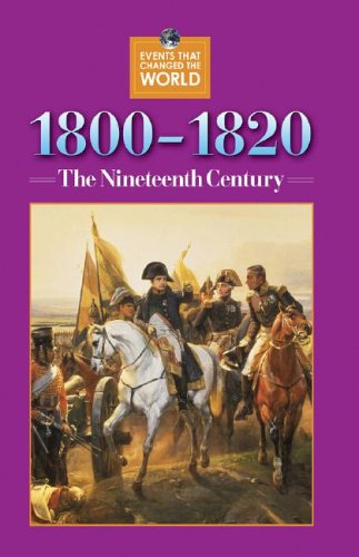 Stock image for Events that Changed the World - 1800-1820 for sale by Better World Books