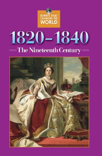 Beispielbild fr 1820-1840 (Events That Changed the World) zum Verkauf von Emily's Books