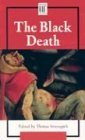 History Firsthand - The Black Death (paperback edition) (9780737722536) by Tom Streissguth