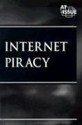 Beispielbild fr Internet Piracy (At Issue Series) zum Verkauf von More Than Words