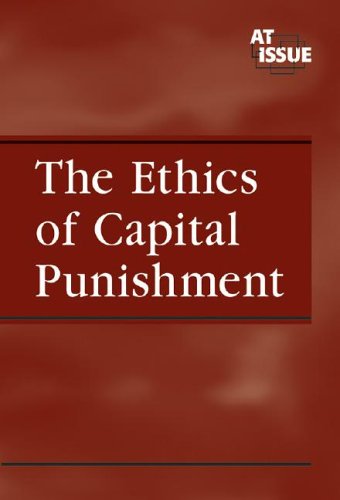 Beispielbild fr The Ethics of Capital Punishment (At Issue Series) zum Verkauf von More Than Words