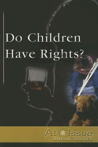 Beispielbild fr Do Children Have Rights? zum Verkauf von Better World Books