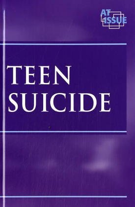 9780737724288: Teen Suicide (At Issue Series)
