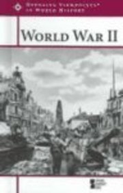 Opposing Viewpoints in World History - World War II (hardcover edition) (9780737725872) by Nardo, Don