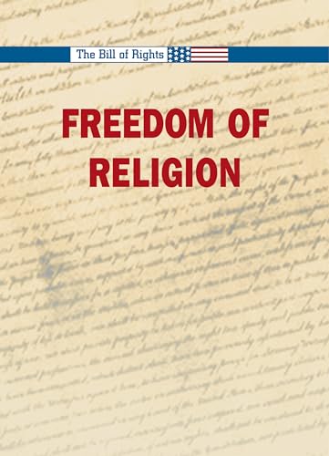 Imagen de archivo de Freedom of Religion (Bill of Rights) a la venta por SecondSale