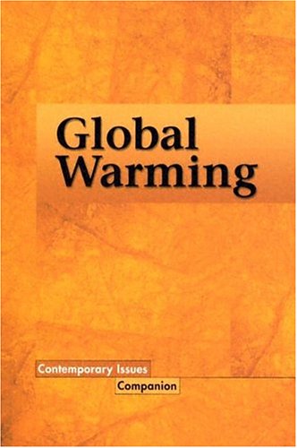 9780737726527: Global Warming (Contemporary Issues Companion)