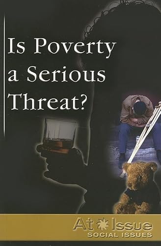 Stock image for Is Poverty a Serious Threat? for sale by Better World Books