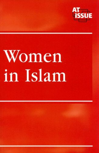 Women in Islam (At Issue Series) (9780737727609) by Speaker-Yuan, Margaret