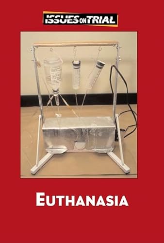 Stock image for Euthanasia (Issues on Trial) for sale by ThriftBooks-Dallas