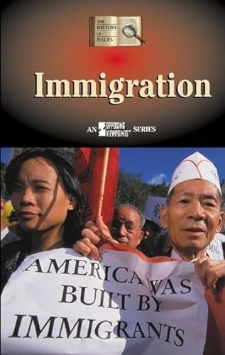 Immigration (History of Issues (Hardcover)) (9780737728712) by Egendorf, Laura K.