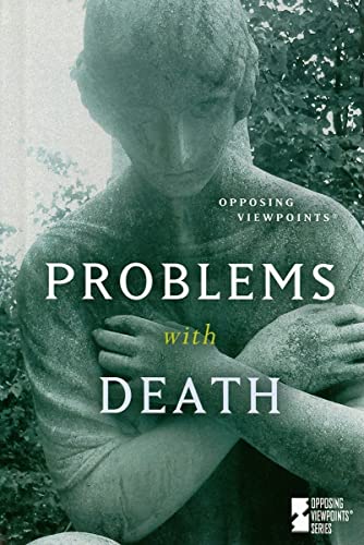 Stock image for Problems With Death (opposing Viewpoints) for sale by Basi6 International