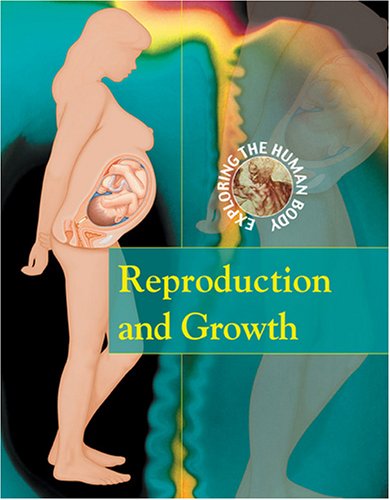 Beispielbild fr Reproduction and Growth zum Verkauf von Better World Books