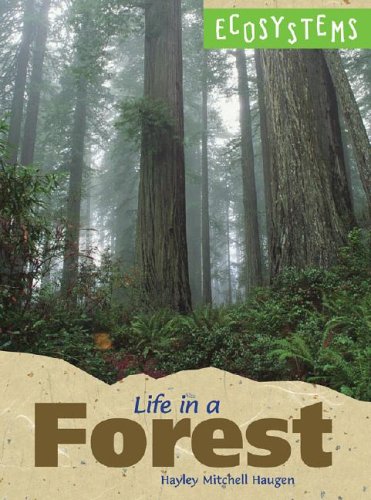 Stock image for Life in a Forest for sale by Better World Books