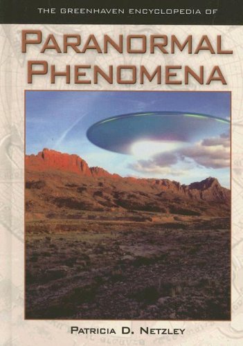 9780737732146: The Greenhaven Encyclopedia of Paranormal Phenomena