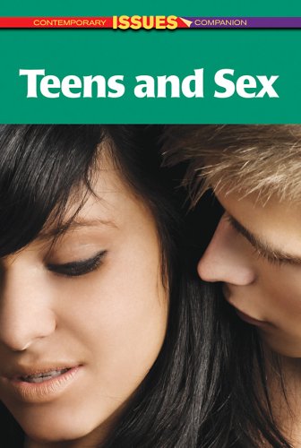 9780737732696: Teens and Sex (Contemporary Issues Companion)