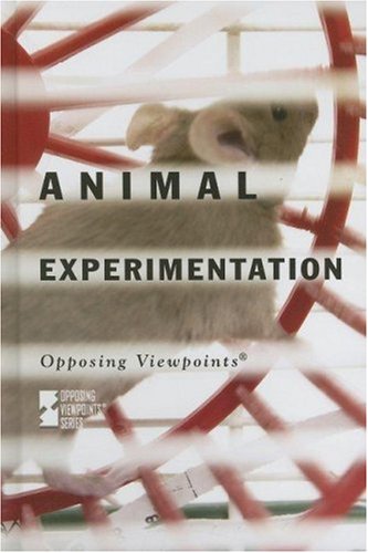 Beispielbild fr Animal Experimentation zum Verkauf von ThriftBooks-Dallas