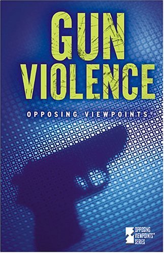 Stock image for Gun Violence for sale by Better World Books: West