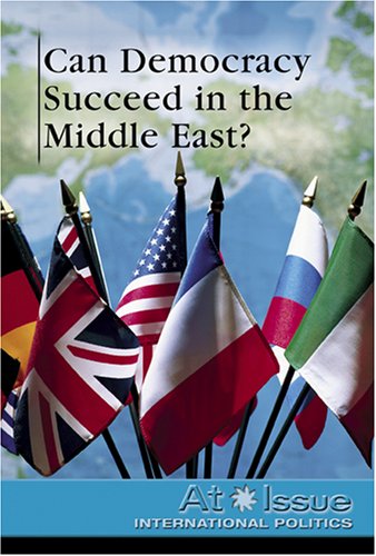 Stock image for Can Democracy Succeed in the Middle East? for sale by Better World Books: West