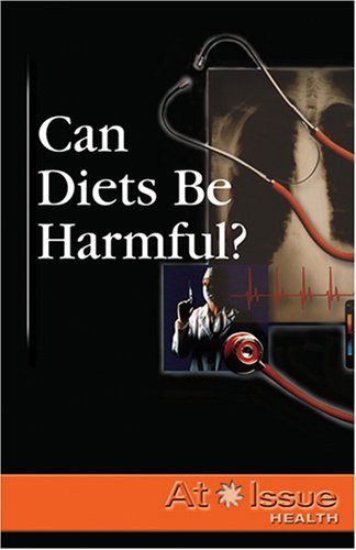 Imagen de archivo de Can Diets Be Harmful? a la venta por Better World Books
