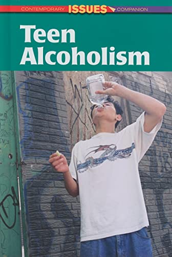 9780737734829: Teen Alcoholism