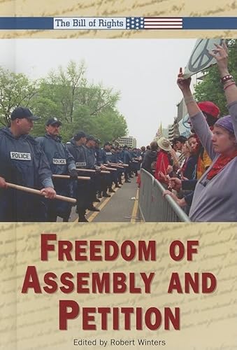 Beispielbild fr Freedom of Assembly and Petition zum Verkauf von Better World Books