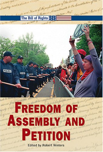 Stock image for Freedom of Assembly and Petition for sale by Better World Books