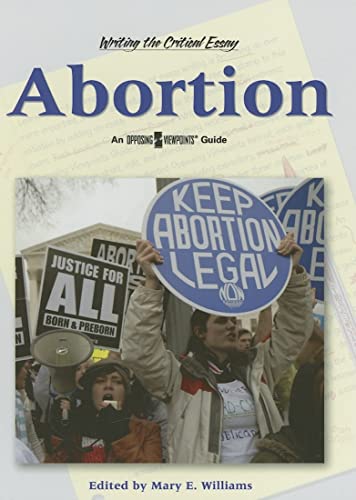 9780737735765: Abortion (Opposing Viewpoints (Library))