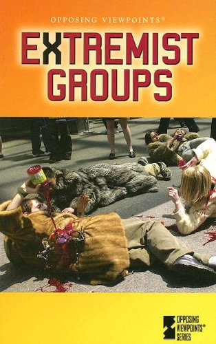 9780737735956: Extremist Groups