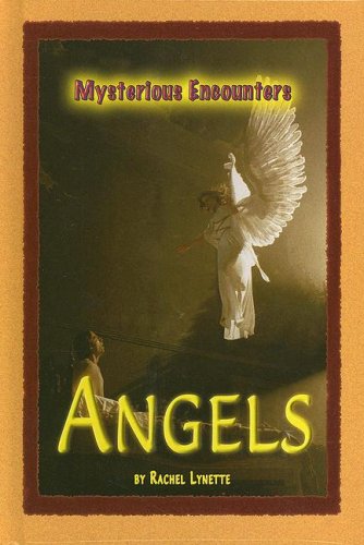 9780737736076: Angels (Mysterious Encounters)