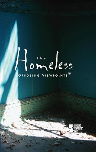 9780737736540: The Homeless (Opposing Viewpoints (Library))