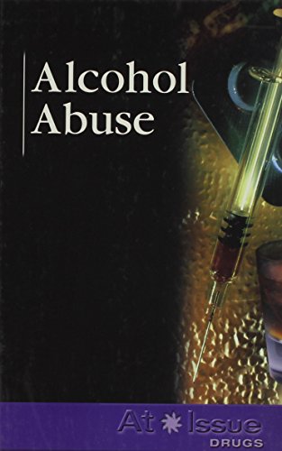Beispielbild fr Alcohol Abuse zum Verkauf von Better World Books